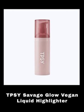 TPSY Savage Glow 1.0 Fluid Ounces Vegan Liquid Highlighter